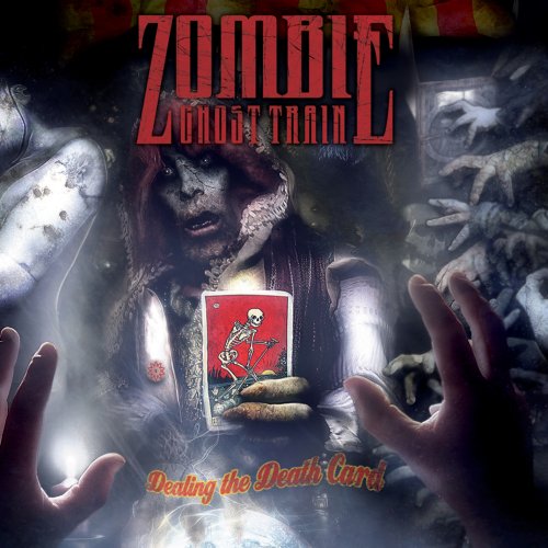 Zombie Ghost Train - Dealing the Death Card - Zortam Music