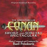 Conan: Sword and Sorcery Spectacular - Original Soundtrack Recording