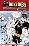 Buzzboy Volume 2: Monsters, Dreams, & Milkshakes