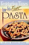 Search : Vegetarian Times Low-Fat & Fast Pasta