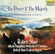 The Power & The Majesty: Essential Choral Classics