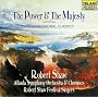 The Power & The Majesty: Essential Choral Classics