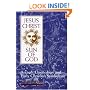 Jesus Christ, Sun of God: Ancient Cosmology and Early Christian Symbolism