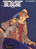 Jérôme K. Jérôme Bloche, tome 15 : La comtesse
