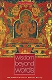 Wisdom Beyond Words
 Sense and Non-sense in the Buddhist Prajnaparamita Tradition,
Bikshu Sangharakshita