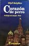 Corazon de perro (Spanish Edition)