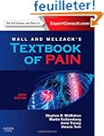 Wall & Melzack's Textbook of Pain: Ex...