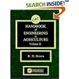 CRC Handbook of Engineering in Agriculture, Volume II by Robert H. Brown