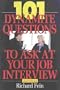 101 Dynamite Questions to Ask at Your Job Interview