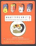 What Type Am I?: The Myers-Brigg Type Indication Made Easy