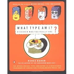What Type am I?: Discover Who You Really are