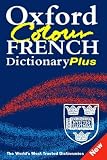 Oxford Colour French Dictionary Plus (Dictionary)
