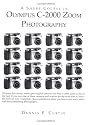 A Short Course in Olympus C-2000 Zoom Photography