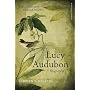Lucy Audubon: A Biography (Southern Biography Series)