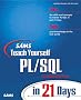 Sams Teach Yourself PL/SQL in 21 Days (Sams Teach Yourself...in 21 Days)