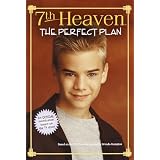 The Perfect Plan (7th Heaven(TM))