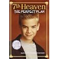 7th Heaven: The Perfect Plan