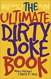 The Ultimate Dirty Joke Book