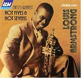 Louis Armstrong: The 25 Greatest Hot Fives & Hot Sevens