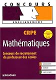 CRPE Mathématiques : Concours de recrutement de professeur des écoles