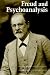 Freud and Psychoanalysis (Gethsemani Studies in Psychological & Religious Anthropology) (Gethsemani Studies in Psychological {amp}amp; Religious Anthropology)