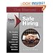 The Safe Hiring Manual: The Complete Guide to Keeping Criminals, Imposters and Terrorists Out of Your Workplace