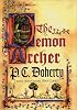 The Demon Archer: A Medieval Mystery Featuring Hugh Corbett (Medieval Mysteries (St. Martins Hardcover))