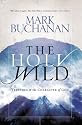 The Holy Wild: Trusting in the Character of God