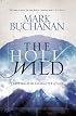 The Holy Wild: Trusting in the Character of God