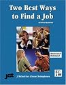 The Two Best Ways to Find a Job (Jist's Job Search Basics Series)
