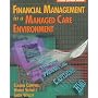 Financial Management in a Managed Care Environment (Delmar's Health Information Management Series)