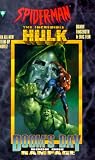 Rampage: Doom's Day, Book One (Spider-Man and the Incredible Hulk) (Book 1)