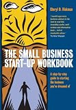 The Small Business Start-Up Workbook