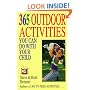 365 Outdoor Activities You Can Do With Your Child
