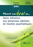 Soins infirmiers aux personnes atteintes de troubles psychiatriques