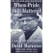When Pride Still Mattered: A Life of Vince Lombardi