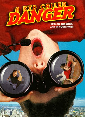A Kid Called Danger dvd, Film dvd A Kid Called Danger