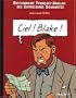 Ciel! Blake! Sky! Mortimer!: Dictionnaire Francais-Anglais des Expressions Courantes: English-French Dictionary of Running Idioms