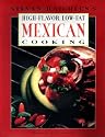 High-Flavor, Low-Fat Mexican Cooking