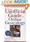 The Unofficial Guide to Online Genealogy