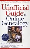 The Unofficial Guide to Online Genealogy
