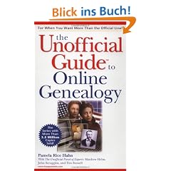 The Unofficial Guide to Online Genealogy
