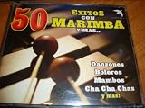 50 Exitos Con Marimba Y Mas