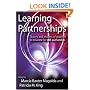 Learning Partnerships: Theory and Models of Practice to Educate for Self-Authorship