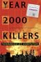 The Year 2000 Killers: Terrorism by Computer