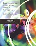 Empowerment In Social Work Practice: A Sourcebook
