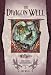 The Dragon Well (Dragonlance: The New Adventures, Vol. 3) by Dan Willis