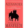 Alexander: Ends of the Earth v. 3 (Alexander Trilogy)