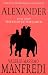 Alexander: Ends of the Earth v. 3 (Alexander Trilogy)