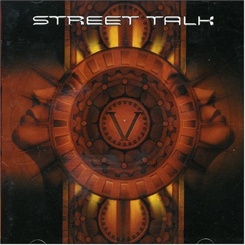 V - Street Talk